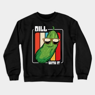 Pickle - Retro Style Dill Cool Vintage Vegetable Vegan Crewneck Sweatshirt